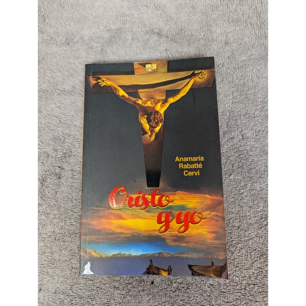 Cristo y‎ yo by Ana María Rabatté Cervi Book